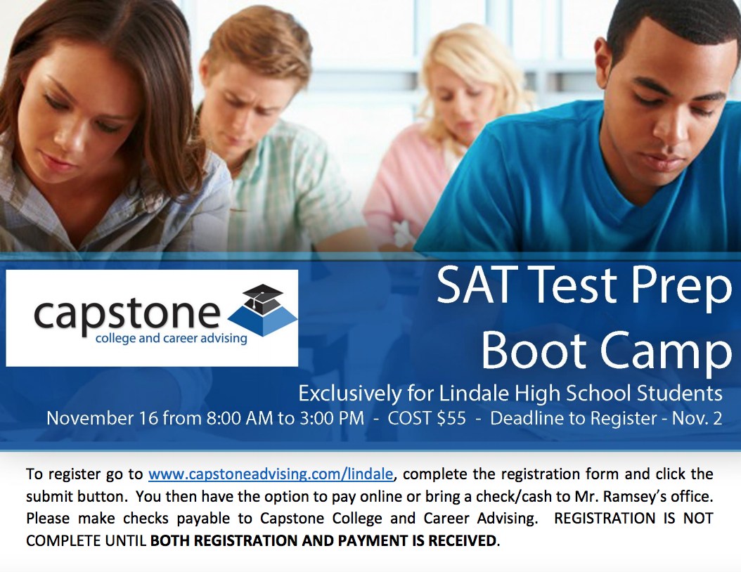 The Captone SAT Boot Camp will be offered on November 16. The deadline to sign up is November 2.
