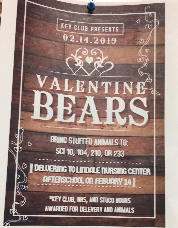 Key Club posted flyers around the school to encourage people to donate. The bears will be taken to the nursing home after school on Valentines Day.