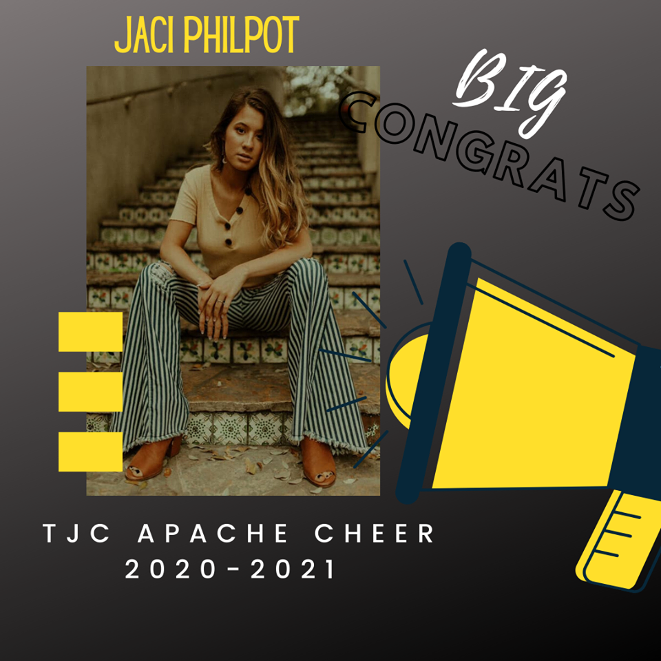 Congratulation post from the TJC Apache Cheer Facebook page welcoming Senior Jaci Philpot as a new member.