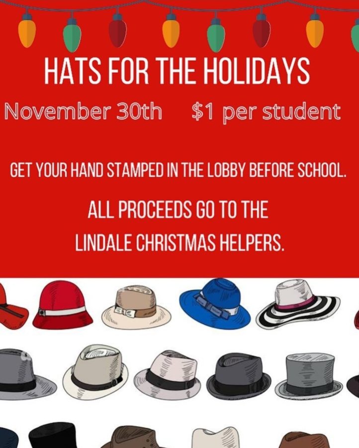 Hats for the Holidays information poster. This poster was displayed by Student Council throughout the halls 