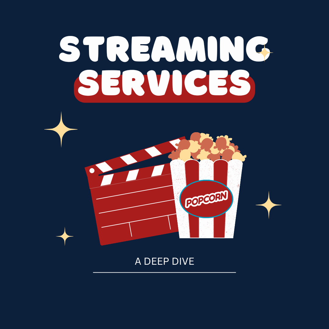 Streaming Services Graphic.