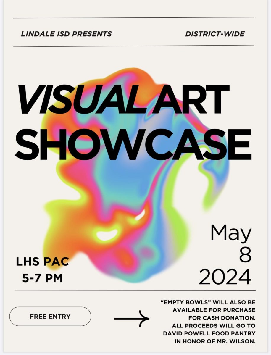 Visual Art Showcase flier provided by Rebecca Harrison. On May 8, at the LHS PAC the showcase will be open and available to the community. 